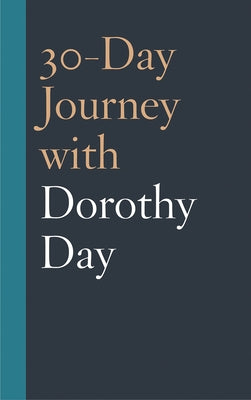 30-Day Journey with Dorothy Day by Fannin, Coleman