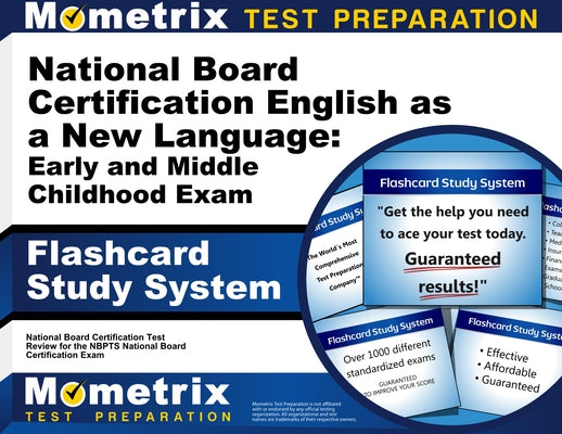 Flashcard Study System for the National Board Certification English as a New Language: Early and Middle Childhood Exam: National Board Certification T by Mometrix Teacher Certification Test Team