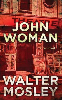 John Woman by Mosley, Walter
