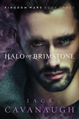 Halo of Brimstone: Volume 3 by Cavanaugh, Jack