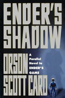 Ender's Shadow by Card, Orson Scott