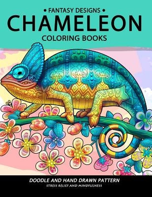 Chameleon Coloring Book: Stress-relief Coloring Book For Grown-ups by Balloon Publishing