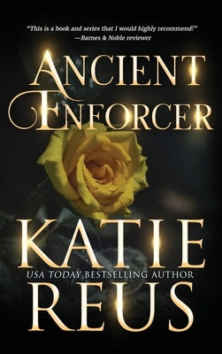 Ancient Enforcer by Reus, Katie
