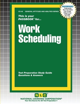 Work Scheduling by Passbooks