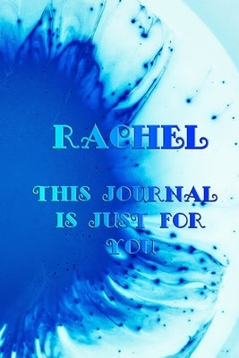 Rachel: This Is Just for You by Milly, Maelys