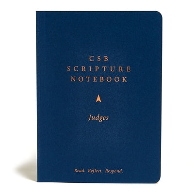 CSB Scripture Notebook, Judges: Read. Reflect. Respond. by Csb Bibles by Holman