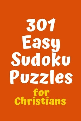301 Easy Sudoku Puzzles for Christians by Agency, Central Puzzle