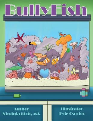 BullyFish by Csortos, Kyle