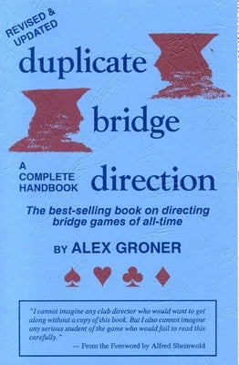 Duplicate Bridge Direction by Groner, Alex