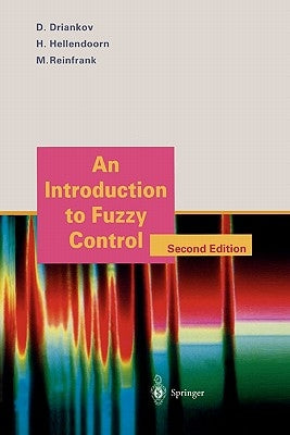 An Introduction to Fuzzy Control by Ljung, L.