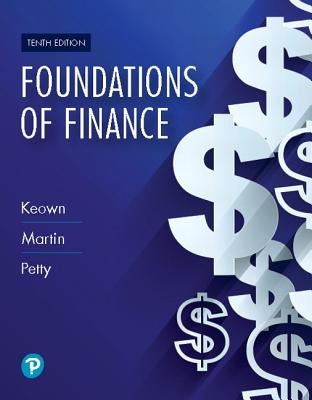 Mylab Finance with Pearson Etext -- Access Card -- For Foundations of Finance by Keown, Arthur