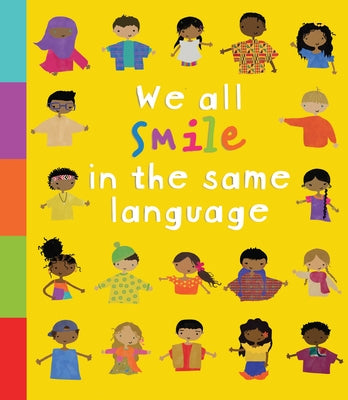We All Smile in the Same Language by Triantafyllides, Evi