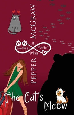 The Cat's Meow by McGraw, Pepper