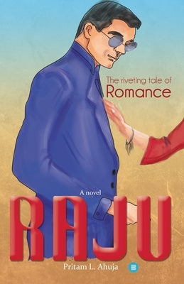 Raju by Lal, Ahuja Pritam
