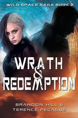 Wrath & Redemption by Hill, Brandon