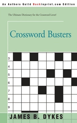 Crossword Busters by Dykes, James B.