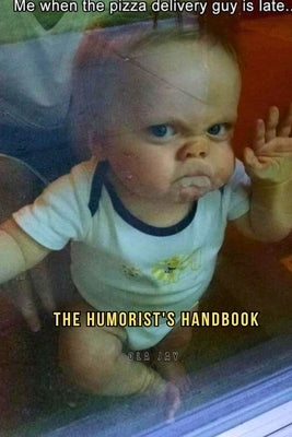 The Humorist's Handbook by Jay, Ola