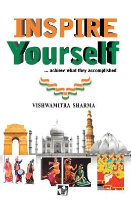 Inspire yourself by Sharma, Vishwamitra