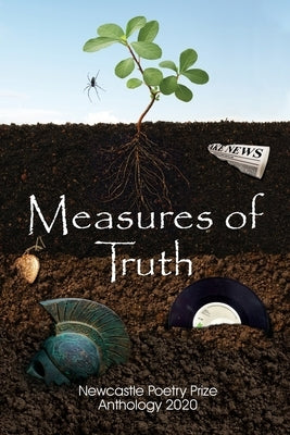 Measures of Truth by Hunter Writers Centre