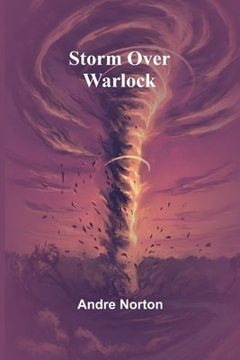 Storm Over Warlock by Norton, Andre