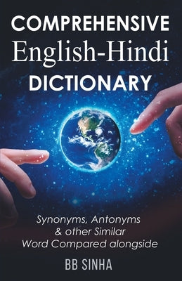 Comprehensive English-Hindi Dictionary by BB Sinha by Sinha, Bb