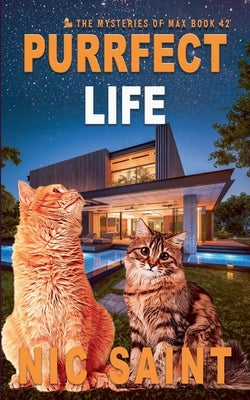 Purrfect Life by Saint, Nic
