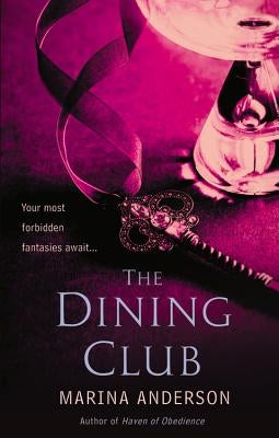 The Dining Club by Anderson, Marina