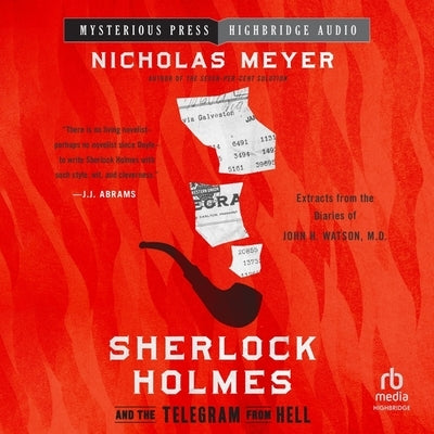 Sherlock Holmes and the Telegram from Hell by Meyer, Nicholas