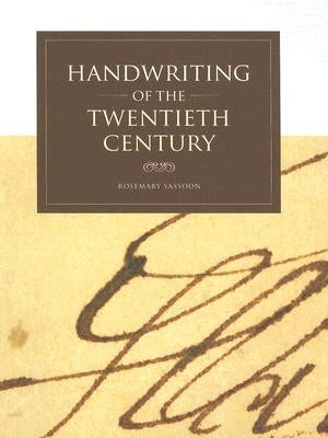 Handwriting of the Twentieth Century by Sassoon, Rosemary