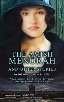 The Amish Menorah by Carpenter, Willard