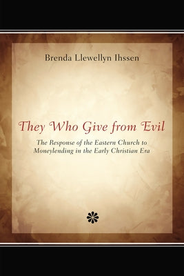 They Who Give from Evil by Ihssen, Brenda Llewellyn