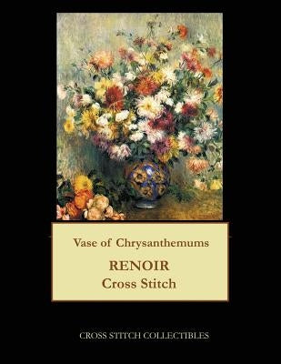 Vase of Chrysanthemums: Renoir cross stitch pattern by George, Kathleen