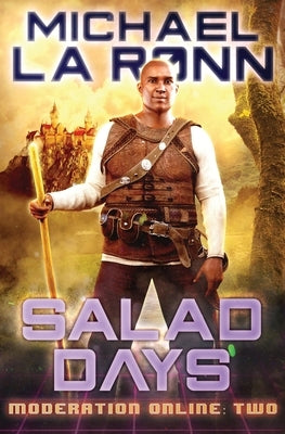 Salad Days by La Ronn, Michael