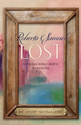 Lost by Samuels, Roberta