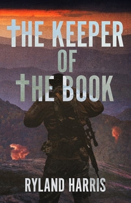 The Keeper of the Book by Harris, Ryland
