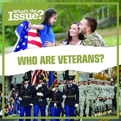 Who Are Veterans? by Jones, Emma