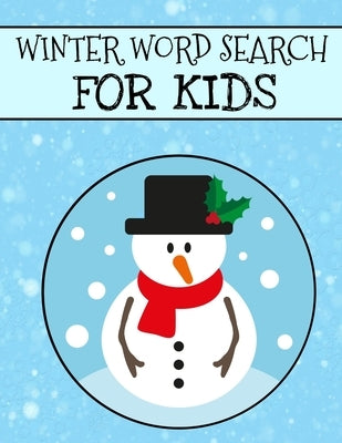 Winter Word Search For Kids: Christmas Word Search For Kids, Winter Word Search Puzzle Books, Holiday Large Print Puzzles by Publishing, Inventive Walrus