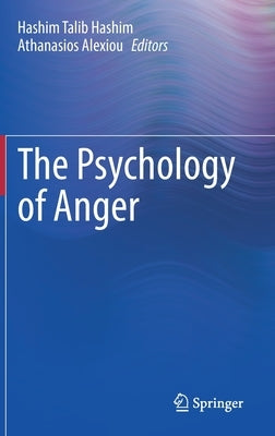 The Psychology of Anger by Hashim, Hashim Talib
