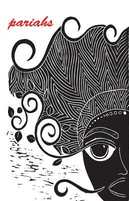 Pariahs by Rafael Garcia, Sarah