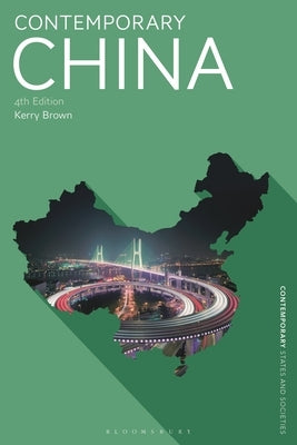 Contemporary China by Brown, Kerry