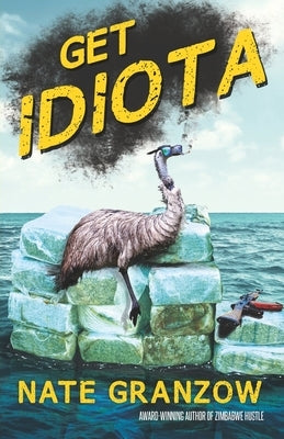 Get Idiota by Granzow, Kevin