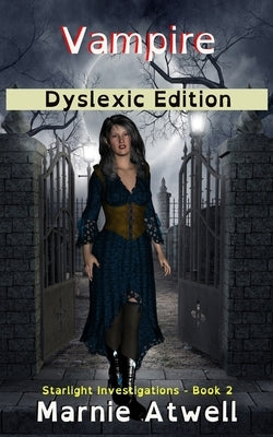 Vampire Dyslexic Edition by Atwell, Marnie