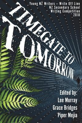 Timegate to Tomorrow by Murray, Lee