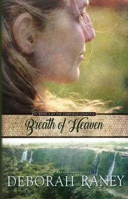 Breath of Heaven by Raney, Deborah
