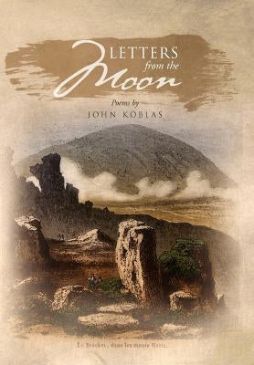 Letters from the Moon by Koblas, John