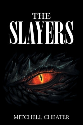 The Slayers by Cheater, Mitchell