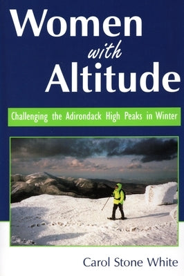 Women with Altitude by White, Carol