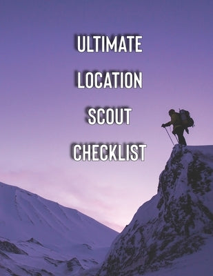 Ultimate Location Scout Checklist: Check everything you need for a professional film location scouting by Mami6te