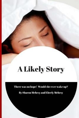A Likely Story by Mehesy, Eberly
