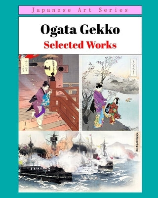 Ogata Gekko - Selected Works by Phoenixretro